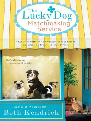 cover image of The Lucky Dog Matchmaking Service